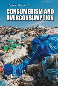 bokomslag Consumerism and Overconsumption