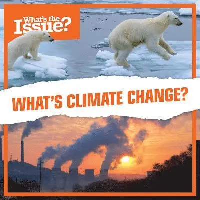Robert M. Hamilton - What's Climate Change?, Häftad. Tillgänglighet: Lägg i varukorg