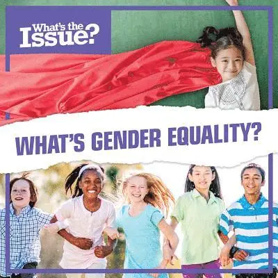 Katie Kawa - What's Gender Equality?, Häftad. Tillgänglighet: Lägg i varukorg