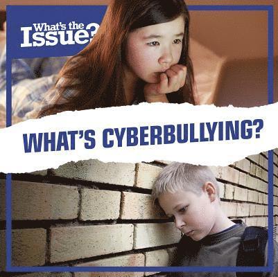 Emma Jones - What's Cyberbullying?, Inbunden