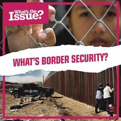 Emma Jones - What's Border Security?, Häftad. Tillgänglighet: Tillfälligt slut