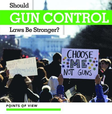 Judy Thorpe - Should Gun Control Laws Be Stronger?, Häftad