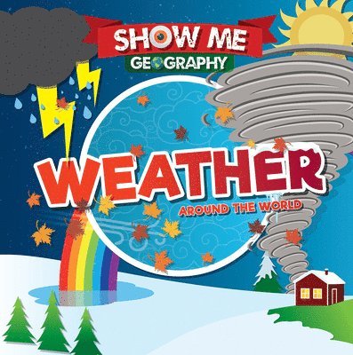 Emilie DuFresne - Weather Around the World, Häftad