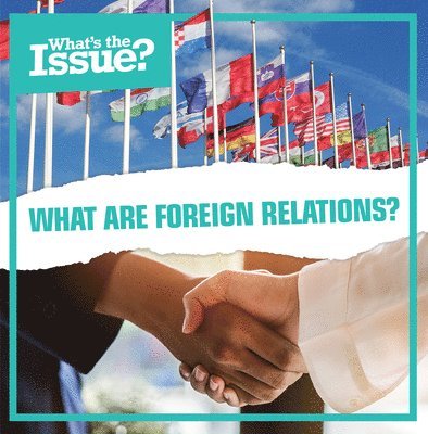 Amy Holt - What Are Foreign Relations?, Häftad