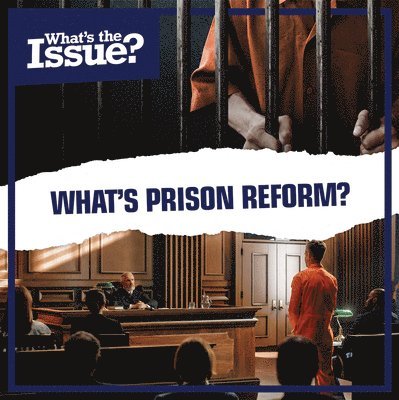 Jennifer Lombardo - What's Prison Reform?, Häftad
