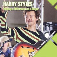 bokomslag Harry Styles: Making a Difference as a Singer
