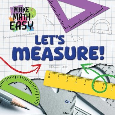 Noah Leatherland - Let's Measure!, Häftad