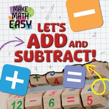 Noah Leatherland - Let's Add and Subtract!, Häftad