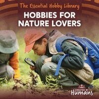 Devi Yadav - Hobbies for Nature Lovers, Inbunden