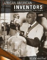 bokomslag African American Inventors: Overcoming Challenges to Change America