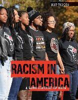 Meghan Green - Racism in America: A Long History of Hate, Inbunden