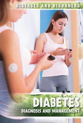 Emily Mahoney - Diabetes: Diagnosis and Management, Inbunden