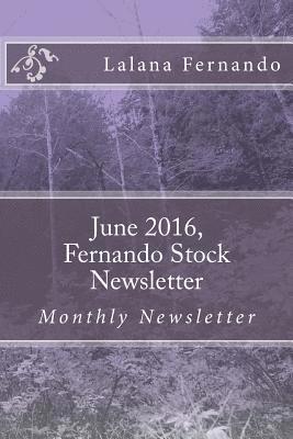 Lalana S. Fernando - June2016, Fernando Stock Newsletter, Häftad