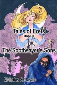 bokomslag Tales of Erets - Book II: The Soothsayer's Sons