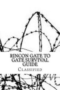 bokomslag Rincon Gate to Gate Survival guide: Classified File