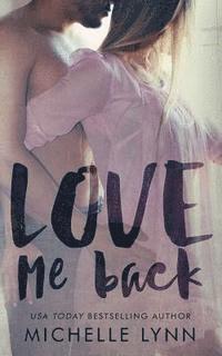 bokomslag Love Me Back