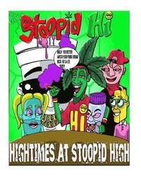 bokomslag Stoopid Hi: Hightimez at Stoopid Hi