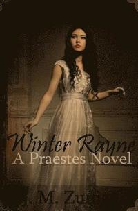 bokomslag Winter Rayne: A Praestes Novel