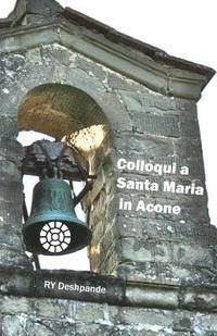 Ry Deshpande - Colloqui a Santa Maria in Acone, Häftad