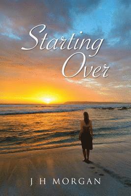 Starting Over