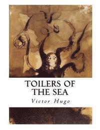 bokomslag Toilers of the Sea: Les Travailleurs de la Mer