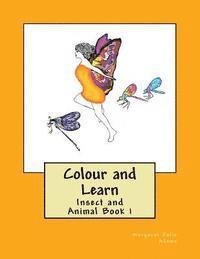 bokomslag Colour and Learn: Insect and Animal Book 1