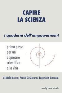 bokomslag Capire la scienza: primo passo per un approccio scientifico alla vita