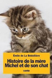 bokomslag Histoire de la mère Michel et de son chat