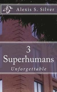 bokomslag Superhumans: Unforgettable