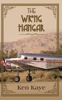 The Wrong Hangar