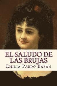 El saludo de las brujas 1