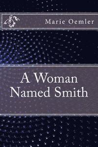 bokomslag A Woman Named Smith