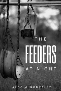 bokomslag The FEEDERS at Night