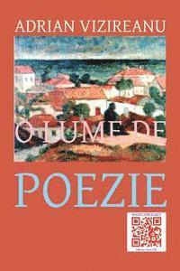 bokomslag O Lume de Poezie: Versuri