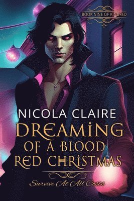 bokomslag Dreaming Of A Blood Red Christmas (Kindred, Book 9)