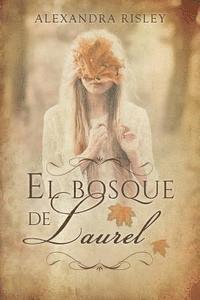 El bosque de Laurel 1