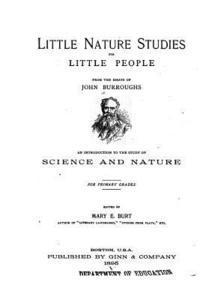 Mary E. Burt - Little Nature Studies for Little People, Häftad