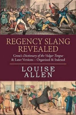 bokomslag Regency Slang Revealed