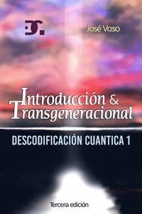 bokomslag Descodificacion Cuantica: Introduccion y Transgeneracional