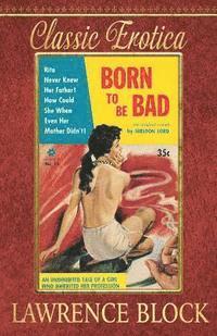 bokomslag Born to be Bad