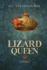 bokomslag The Lizard Queen Volume One