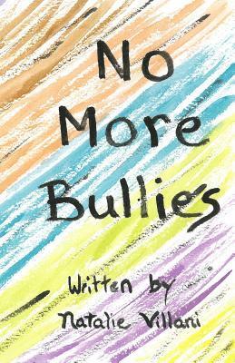 bokomslag No More Bullies: Childrens Books with Morals