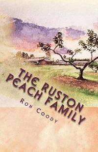 bokomslag The Ruston Peach Family