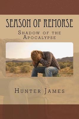 Season of Remorse: Shadow of the Apocalypse