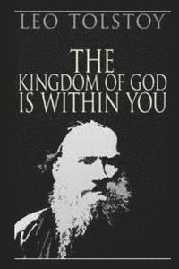 bokomslag The Kingdom of God Is Within You