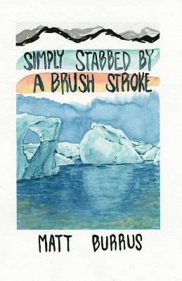 Simply Stabbed by a Brush Stroke 1