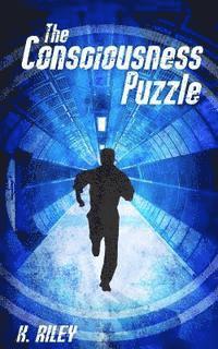 bokomslag The Consciousness Puzzle: A Mike Locke Novel