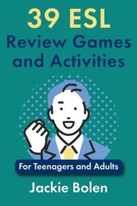 bokomslag 39 ESL Review Games and Activities