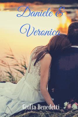 Daniele & Veronica - la trilogia completa 1