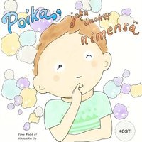 bokomslag Poika, joka unohti nimensä KOSTI